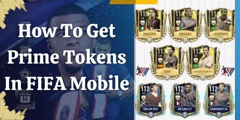 How To Get Prime Tokens In FIFA Mobile